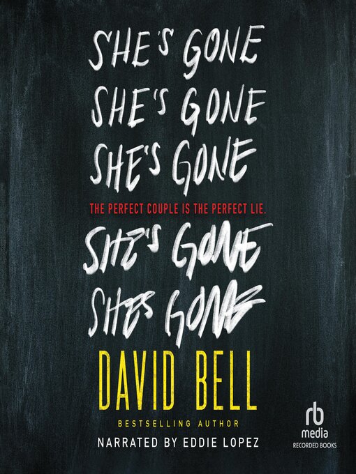 Title details for She's Gone by David Bell - Available